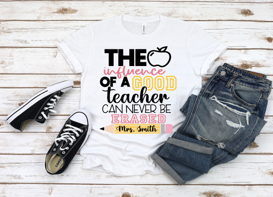 Influence of a good teacher tee