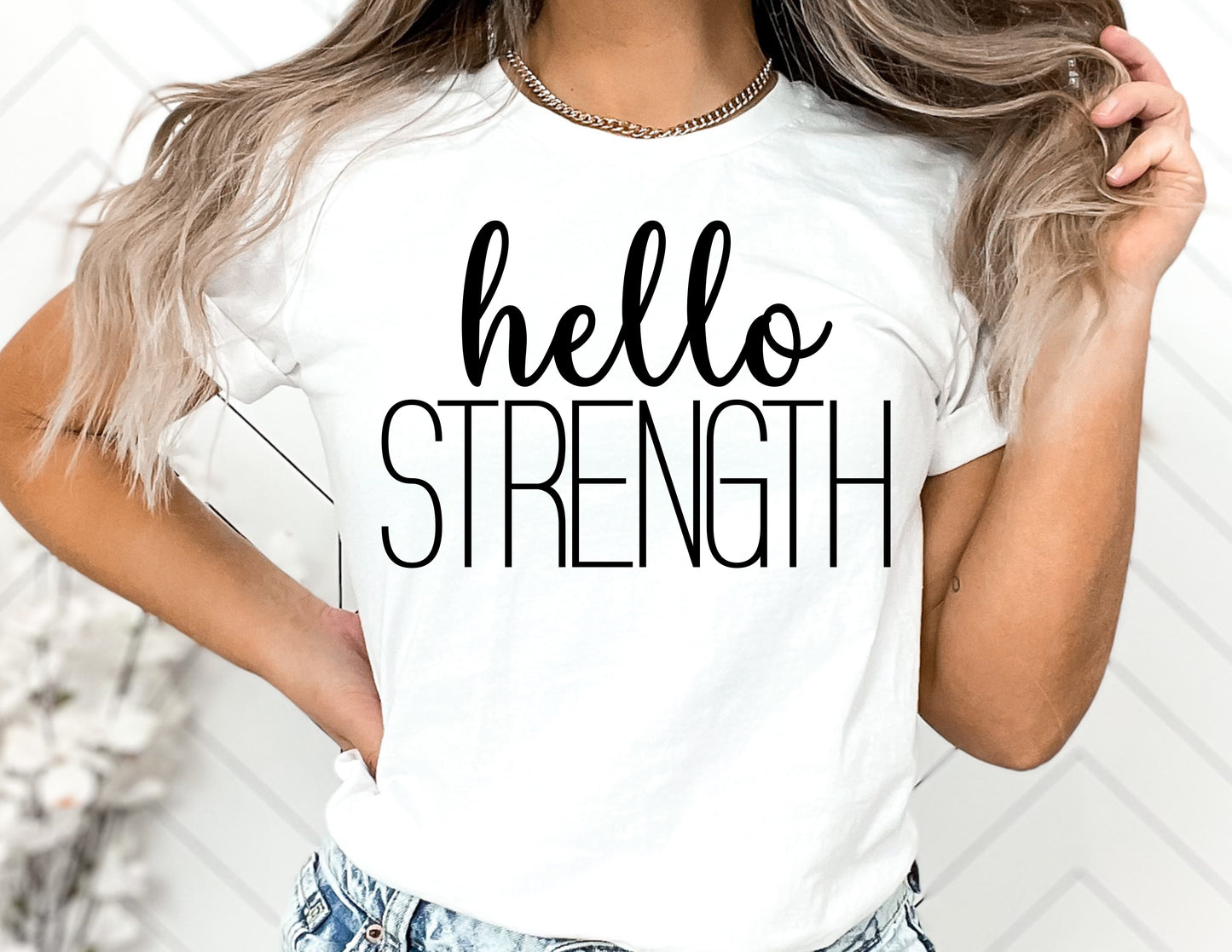 hello STRENGTH Tee